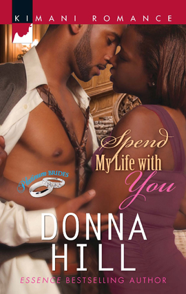 Title details for Spend My Life with You by Donna Hill - Available